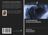 La articulación temporomandibular