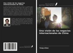 Una visión de los negocios internacionales de China - Litian, Yang