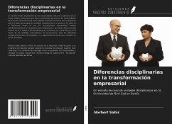 Diferencias disciplinarias en la transformación empresarial - Sabic, Norbert