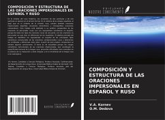 COMPOSICIÓN Y ESTRUCTURA DE LAS ORACIONES IMPERSONALES EN ESPAÑOL Y RUSO - Kornev, V. A.; Dedova, O. M.