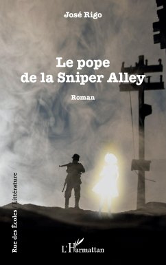 Le pope de la Sniper Alley - Rigo, José