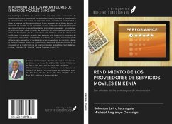 RENDIMIENTO DE LOS PROVEEDORES DE SERVICIOS MÓVILES EN KENIA - Letangule, Solomon Leiro; Onyango, Michael Ang'anyo