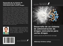 Desarrollo de un sistema de administración de drogas vesiculares para varias drogas - Krishna Sailaja, Abbaraju