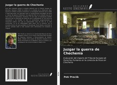 Juzgar la guerra de Chechenia - Preclík, Petr