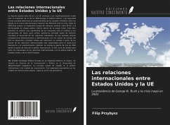 Las relaciones internacionales entre Estados Unidos y la UE - Przybysz, Filip