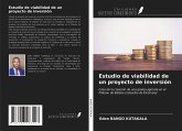 Estudio de viabilidad de un proyecto de inversión