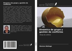 Dinámica de grupo y gestión de conflictos - Alehegn, Derese