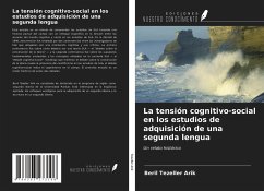 La tensión cognitivo-social en los estudios de adquisición de una segunda lengua - Tezeller Arik, Beril