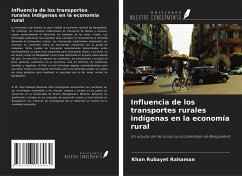 Influencia de los transportes rurales indígenas en la economía rural - Rubayet Rahaman, Khan; Nezam Uddin Biswas, Md.