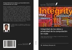 Integridad de los datos y privacidad de la computación en nube - Vincent. B, Anthony