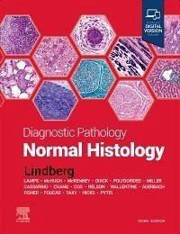 Diagnostic Pathology: Normal Histology - Lindberg, Matthew R. (Director, Soft Tissue Pathology Division, Asso