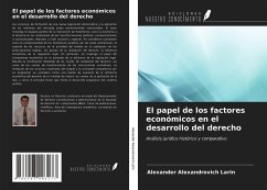 El papel de los factores económicos en el desarrollo del derecho - Larin, Alexander Alexandrovich