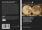 ENSAYOS SOBRE LA DIVERSIDAD DE LA CONTABILIDAD INTERNACIONAL