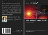 Desarrollo de la Historia Natural Desarrollo de la Historia Natural