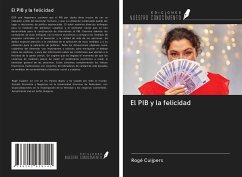 El PIB y la felicidad - Cuijpers, Rogé