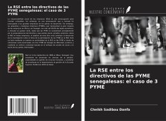 La RSE entre los directivos de las PYME senegalesas: el caso de 3 PYME - Danfa, Cheikh Sadibou