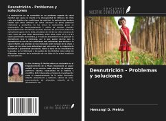 Desnutrición - Problemas y soluciones - Mehta, Hemangi D.