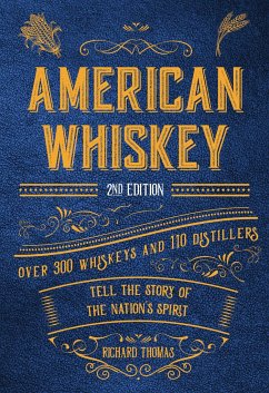 American Whiskey (Second Edition) - Thomas, R.