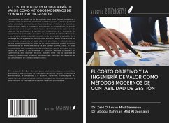 EL COSTO OBJETIVO Y LA INGENIERÍA DE VALOR COMO MÉTODOS MODERNOS DE CONTABILIDAD DE GESTIÓN - Dannoun, Zaid Othman Mhd; Al Jounaidi, Abdoul Rahman Mhd