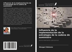 Influencia de la implementación de la estrategia de la cadena de suministro - Wahome, Wangari