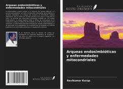 Arqueas endosimbióticas y enfermedades mitocondriales - Kurup, Ravikumar