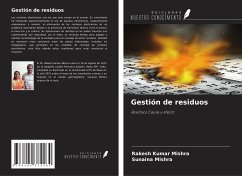 Gestión de residuos - Mishra, Rakesh Kumar; Mishra, Sunaina