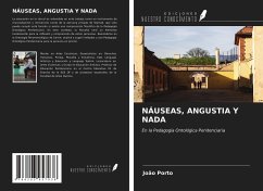 NÁUSEAS, ANGUSTIA Y NADA - Porto, João