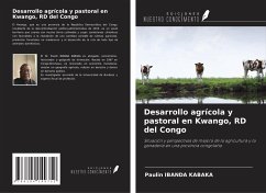 Desarrollo agrícola y pastoral en Kwango, RD del Congo - Ibanda Kabaka, Paulin