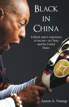 Black in China - Vessup, Aaron