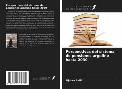 Perspectivas del sistema de pensiones argelino hasta 2030 - Bellili, Djohra