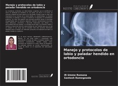 Manejo y protocolos de labio y paladar hendido en ortodoncia - Romana, IR Umme; Ramegowda, Santosh