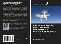 Gestión integrada de plagas mediante teledetección e información geográfica - Sabbour, Magda