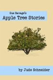 Gus Savage's Apple Tree Stories