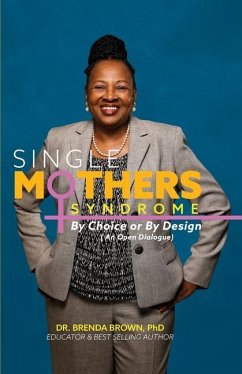 Single Mothers' Syndrome - Brown, Brenda