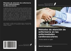Métodos de atención de enfermería en las enfermedades cardiovasculares - Sampelean, Dorel