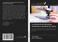 La influencia de diferentes cerámicas y cementos de resina - Allam, Ahmed; Abd Alwahab, Sahar