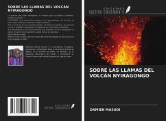 SOBRE LAS LLAMAS DEL VOLCÁN NYIRAGONGO - Masudi, Damien