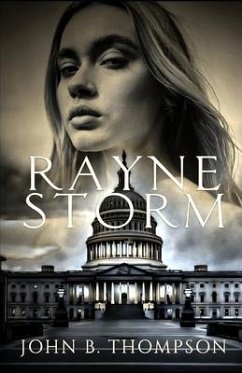 Rayne Storm - B. Thompson, John