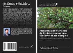 Identificación y análisis de los interesados en el contexto de los bosques - Watto, Muhammad Arif