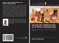 Causas del subdesarrollo en el África subsahariana - Maguergue, Eynem