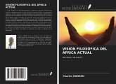 VISIÓN FILOSÓFICA DEL ÁFRICA ACTUAL