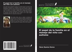 El papel de la familia en el manejo del niño con autismo - Danso, Nana Nyama