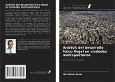 Análisis del desarrollo físico ilegal en ciudades metropolitanas