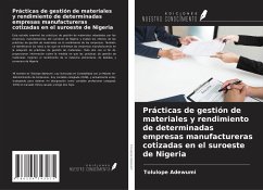 Prácticas de gestión de materiales y rendimiento de determinadas empresas manufactureras cotizadas en el suroeste de Nigeria - Adewumi, Tolulope