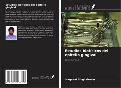 Estudios biofísicos del epitelio gingival - Grover, Harpreet Singh