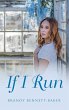 If I Run - Bild 1