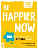 Be Happier Now