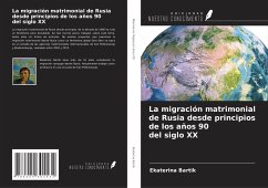 La migración matrimonial de Rusia desde principios de los años 90 del siglo ¿¿ - Bartik, Ekaterina