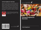 Farmacovigilancia: Revisión