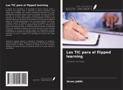 Las TIC para el flipped learning - Jabri, Ikram